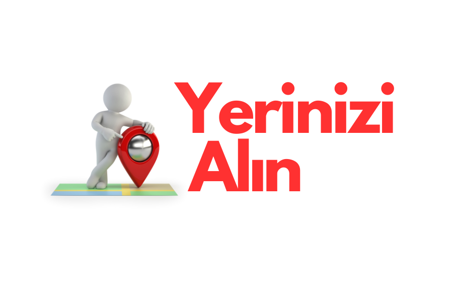 Yerinizi Alın